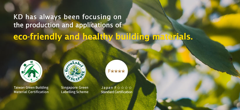 eco-friendly and healthy building materials.